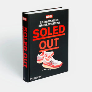 Phaidon Soled Out: The Golden Age of Sneaker Advertising book cover featuring illustrated sneakers.