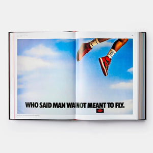 Open book displaying vintage sneaker advertisement with a slogan reading "Who Said Man Was Not Meant to Fly", showcasing iconic red and white sneakers against a blue sky; from "Soled Out: The Golden Age of Sneaker Advertising".